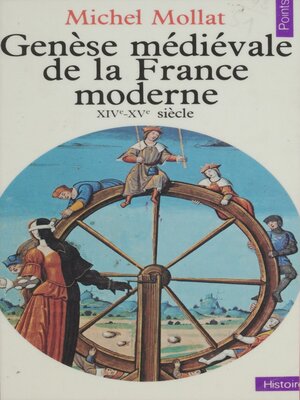 cover image of Genèse médiévale de la France moderne (XIVe-XVe siècle)
